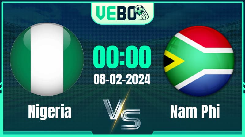 Soi kèo Nigeria vs Nam Phi