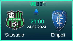 Soi kèo Sassuolo vs Empoli 21:00 24/2/2024 Vòng 26 Serie A